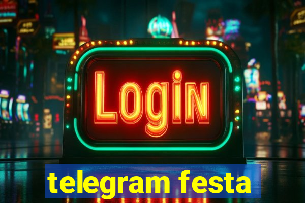 telegram festa